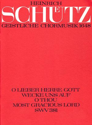 O lieber Herre Gott, wecke uns auf